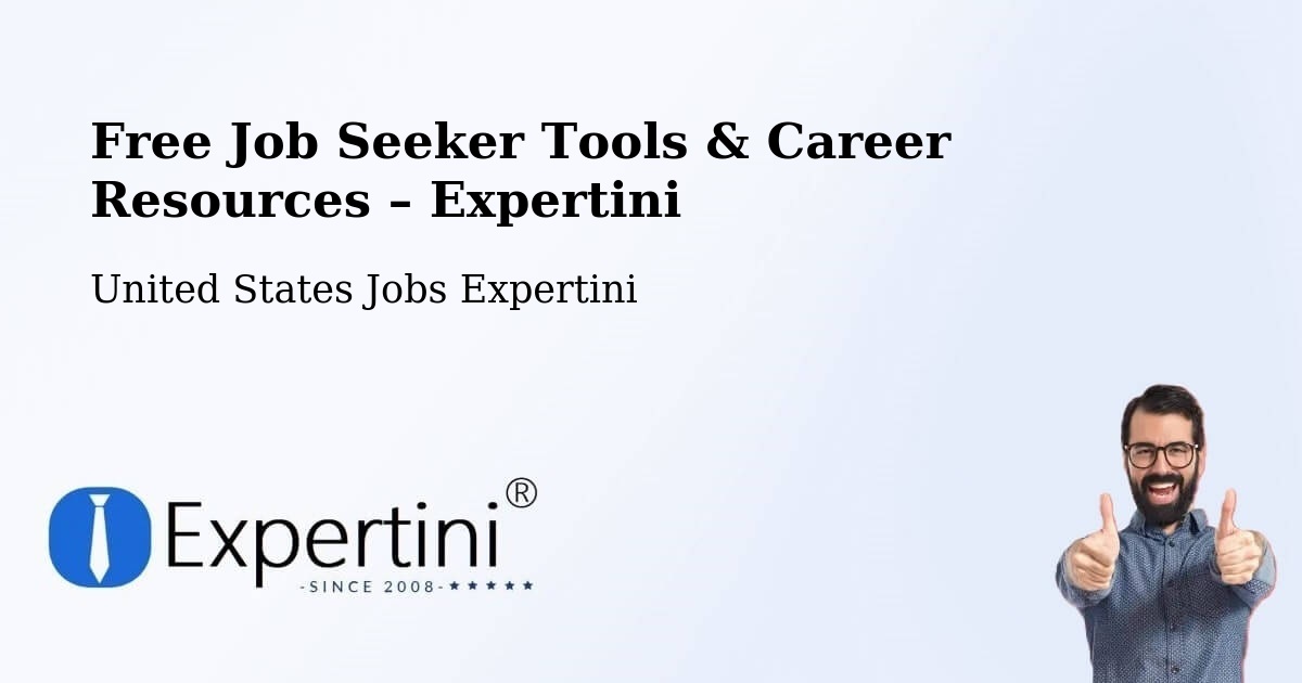 Free Job Seeker Tools & Career Resources – Palmer - Palmer, United States Jobs Expertini